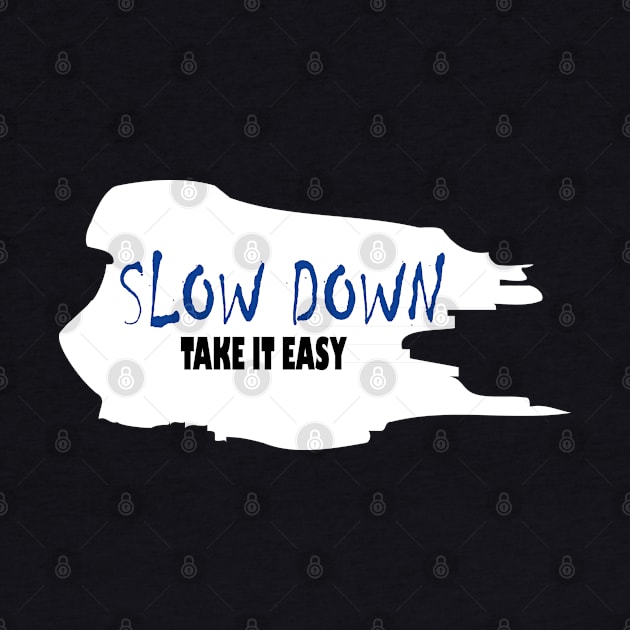 slow down by Day81